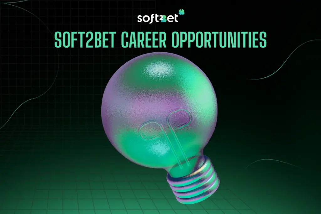 Soft2Bet Career Opportunities