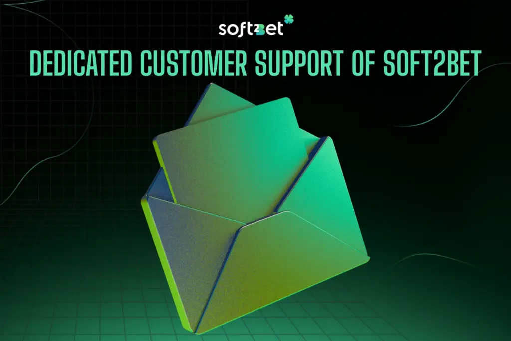 Soft2Bet Customer Support